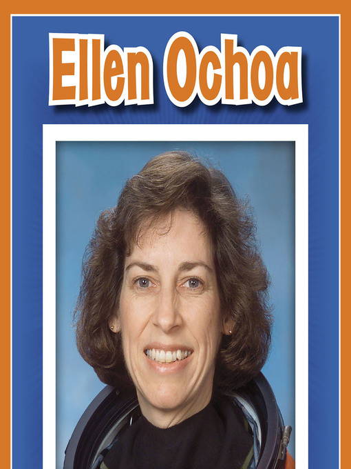 Title details for Ellen Ochoa by Capstone - Available